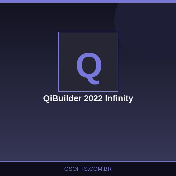QiBuilder 2022 Infinity