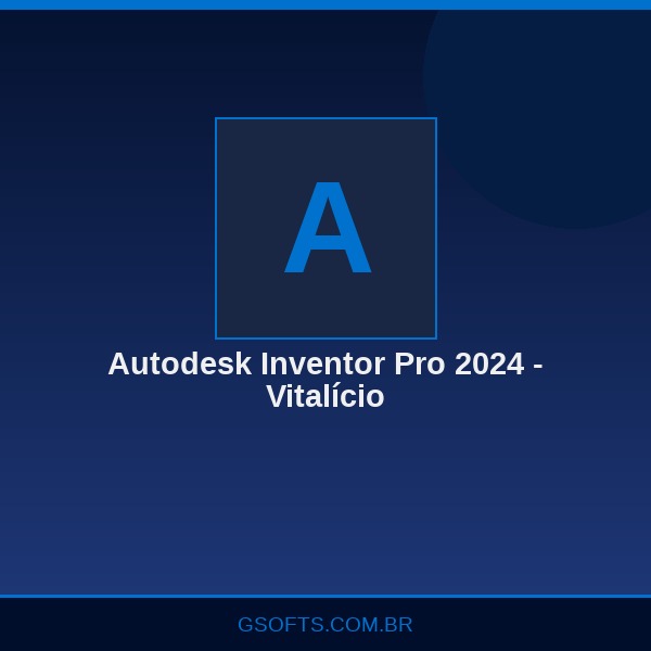 Autodesk Inventor Pro 2024 - Vitalício