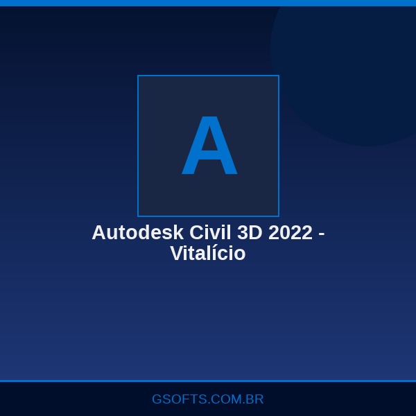Autodesk Civil 3D 2022 - Vitalício